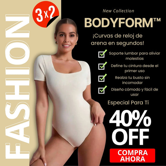 3X2 BODYFORM™ El secreto para lucir tu figura sin esfuerzo